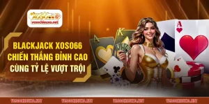 Blackjack XOSO66